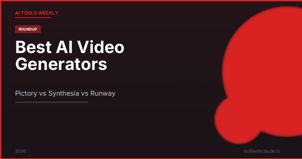 Best AI video generators comparison - Pictory vs Synthesia vs Runway