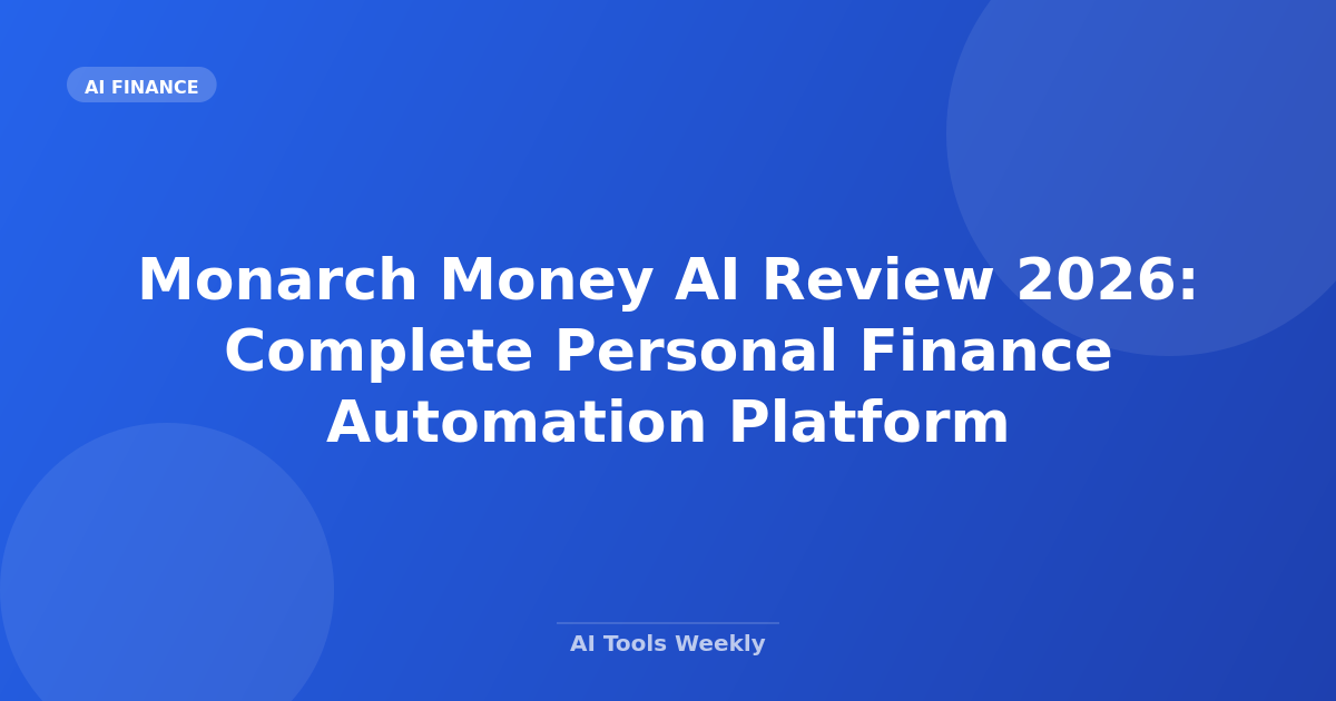 Monarch Money AI Review 2026: Complete Personal Finance Automation Platform