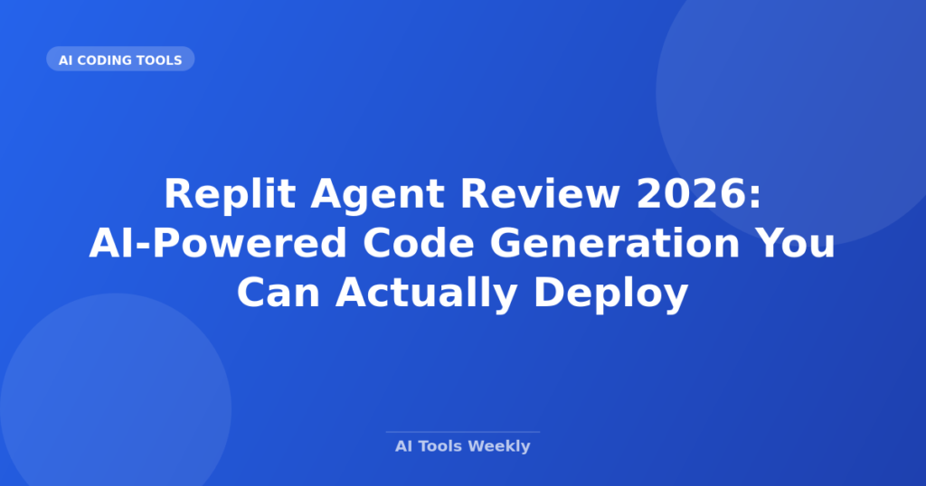Featured image for Replit Agent Review 2026: AI-Powered Code Generation You Can Actually Deploy