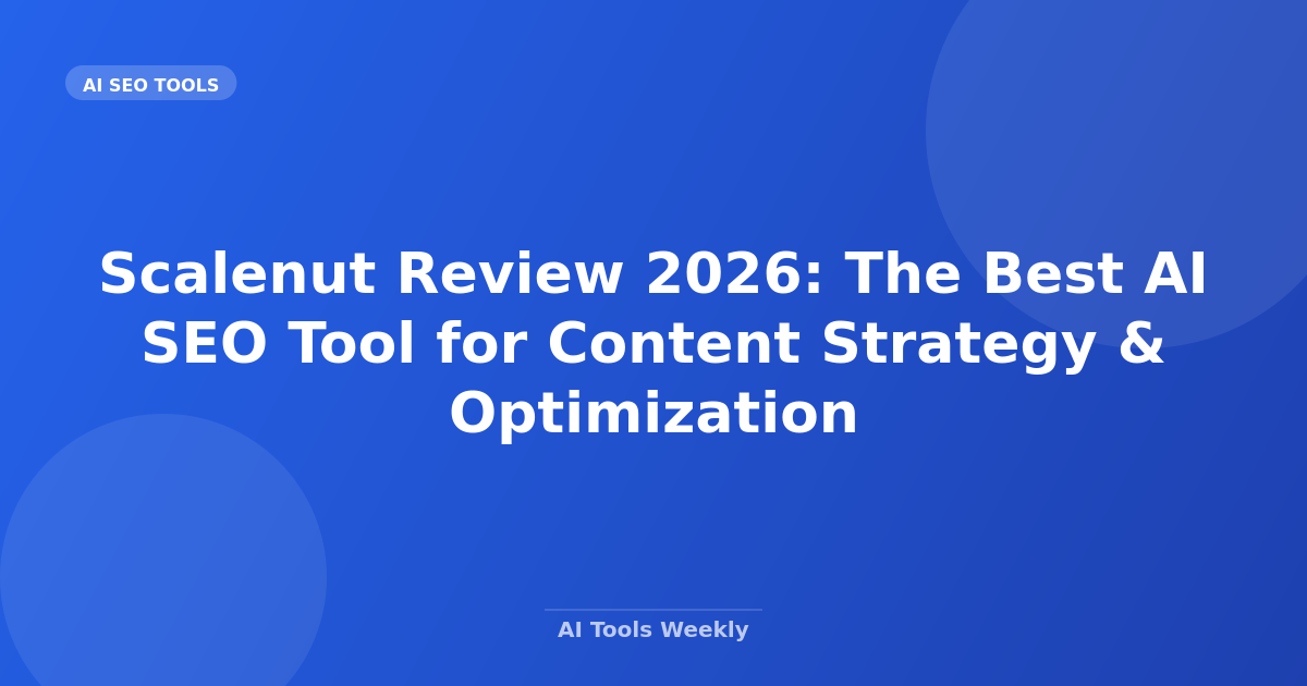 Scalenut Review 2026: The Best AI SEO Tool for Content Strategy & Optimization